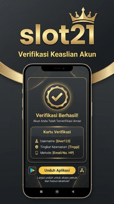 Kanal Resmi slot21 untuk Pengguna Android Indonesia